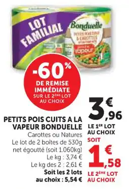 Hyper U Petits pois cuits a la vapeur bonduelle offre