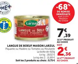 Hyper U Langue de boeuf maison larzul offre