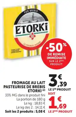 Hyper U Fromage au lait pasteurise de brebis etorki offre