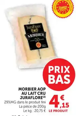 Hyper U Morbier aop au lait cru juraflore offre