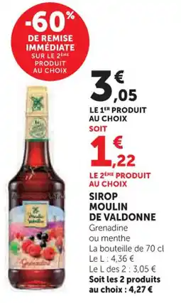 Hyper U Sirop moulin de valdonne offre