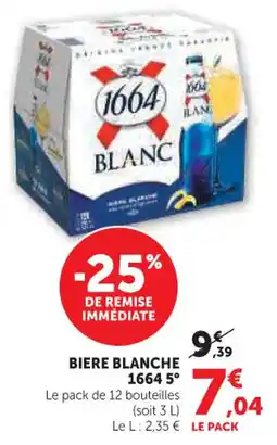 Hyper U Biere blanche 1664 5° offre