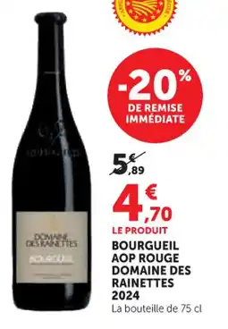 Hyper U Bourgueil aop rouge domaine des rainettes 2024 offre