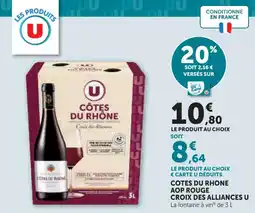 Hyper U Cotes du rhone aop rouge croix des alliances u offre