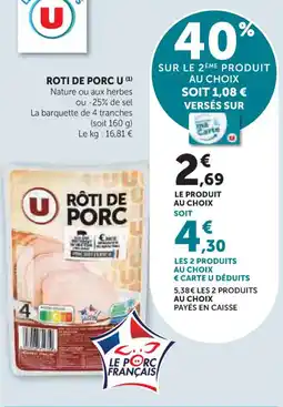 Hyper U Roti de porc u offre