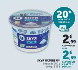 Hyper U Skyr nature u offre