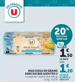 Hyper U Mais doux en grains sans sucres ajoutes u offre