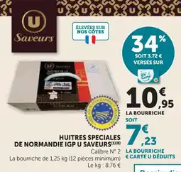 Hyper U Huitres speciales de normandie igp u saveurs offre