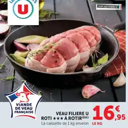 Hyper U Veau filiere u roti a rotir offre