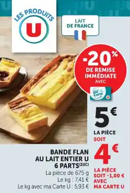 Hyper U Bande flan au lait entier u 6 parts offre