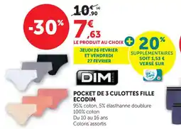 Hyper U Pocket de 3 culottes fille ecodim offre