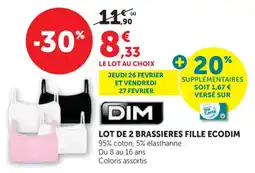 Hyper U Dim lot de 2 brassieres fille ecodim offre