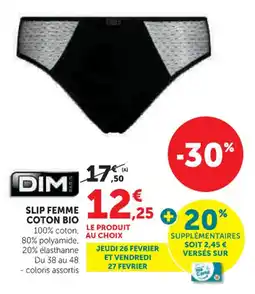 Hyper U Dim slip femme coton bio offre