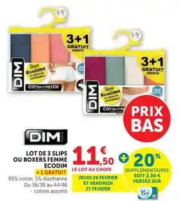 Hyper U Dim lot de 3 slips ou boxers femme ecodim offre