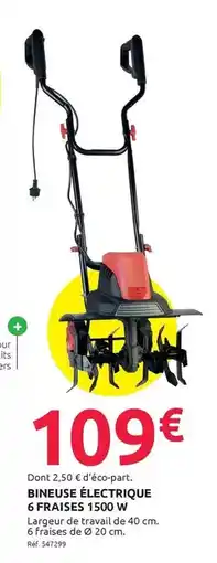 Mr Bricolage Bineuse électrique 6 fraises 1500 w offre