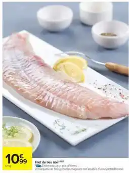 Carrefour Market Filet De Lieu Noir offre