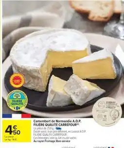 Carrefour Market Camembert de Normandie A.O.P. FILIÈRE QUALITÉ CARREFOUR offre