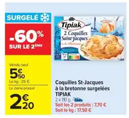 Carrefour Market Coquilles St-Jacques à la bretonne surgelées TIPIAK offre