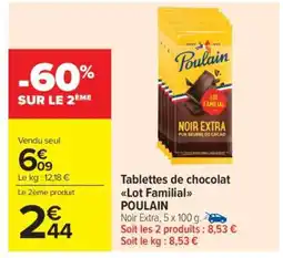 Carrefour Market Tablettes de chocolat Lot familial POULAIN offre