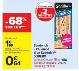 Carrefour Market Sandwich J’ai envie d’un Suédois offre
