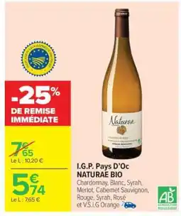 Carrefour Market I.G.P. Pays D’Oc NATURAE BIO offre