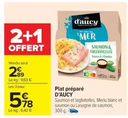 Carrefour Market Plat préparé D’AUCY offre