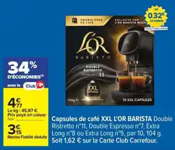 Carrefour Capsules de café XXL L'OR BARISTA offre