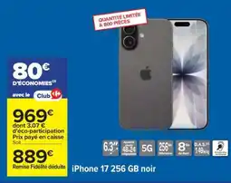 Carrefour iPhone 17 256 GB noir offre