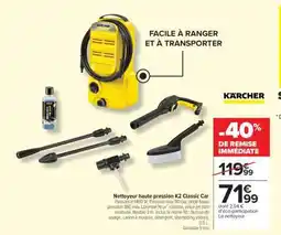 Carrefour Market Nettoyeur Haute pression K2 Classic Car offre