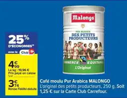 Carrefour Café moulu pur arabica MALONGO offre