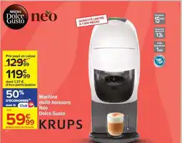 Carrefour Machine multi-boissons Néo Dolce Gusto KRUPS offre