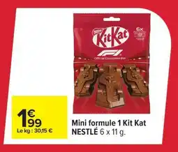 Carrefour Mini formule 1 Kit Kat offre