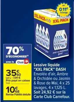 Carrefour Lessive liquide XXL PACK DASH offre