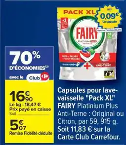Carrefour FAIRY Platinum Plus Anti-Terne Pack XL offre