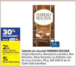 Carrefour Tablette de chocolat FERRERO ROCHER offre