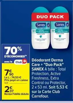 Carrefour Déodorant Derma Care + Duo Pack SANEX offre
