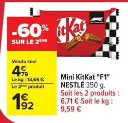 Carrefour Mini KitKat F1 NESTLÉ 350 g offre