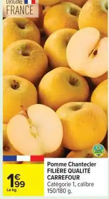 Carrefour Pomme Chantecler offre