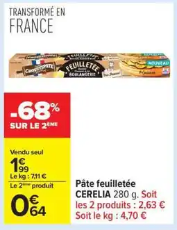 Carrefour Pâte feuilletée CERELIA offre