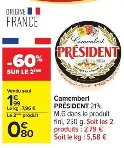 Carrefour Camembert Président offre