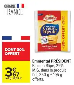 Carrefour Emmental Président offre