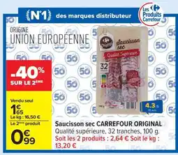 Carrefour Saucisson sec CARREFOUR ORIGINAL offre