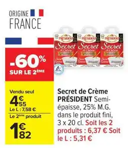 Carrefour Secret De Crème Président offre