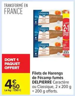 Carrefour Filets De Harengs De Fécamp Fumés Delpierre offre