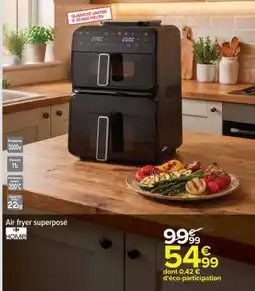 Carrefour Air fryer superposé offre