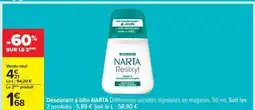 Carrefour Déodorant à bille NARTA offre