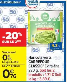 Carrefour Haricots verts CARREFOUR CLASSIC' Extra-fins offre