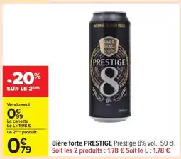Carrefour Bière forte PRESTIGE offre
