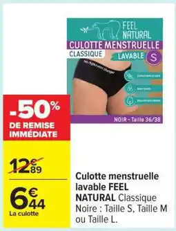 Carrefour Culotte menstruelle lavable FEEL NATURAL offre