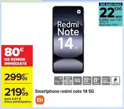 Carrefour Smartphone redmi note 14 5G offre